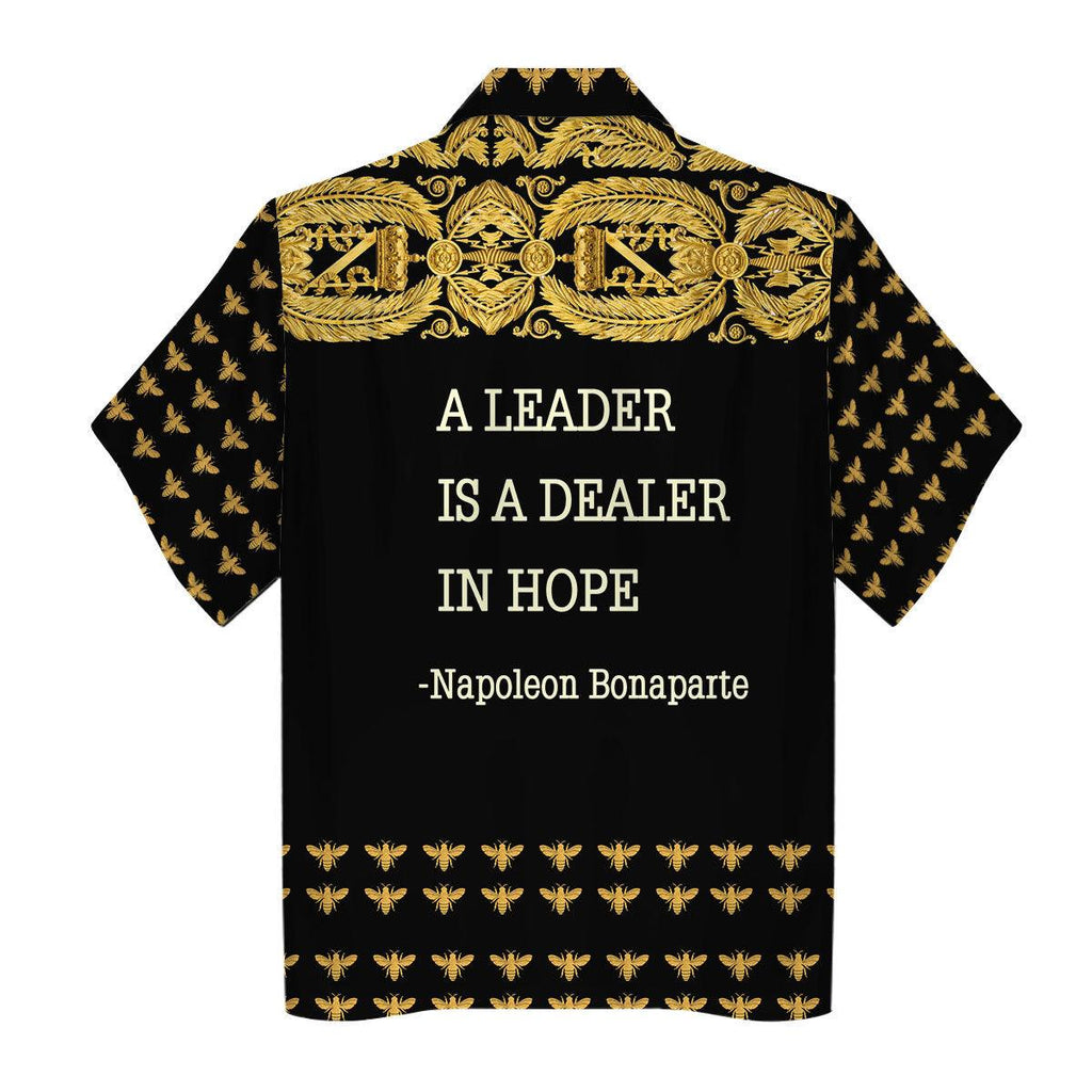 Napoleon Bonaparte A Leader Is A Dealer In Hope Hawaiian Shirt - Oodiegang.com